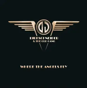 Dirkschneider And The Old Gang : Where the Angels Fly